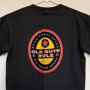 Old Guys Rule Medium T-Shirt Still Crazy After All These Beers